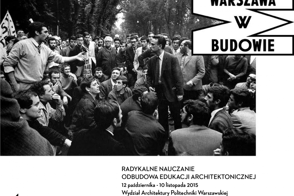 fot. Warszawa w Budowie, PW WA Eksperymenty w nauczaniu architektury - zobacz je na wystawie