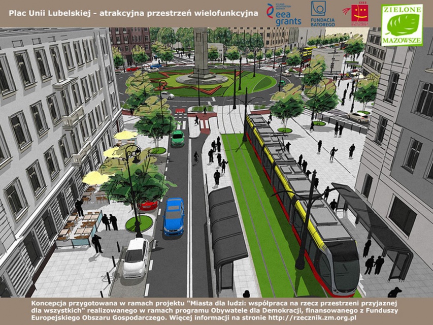 Plac Unii Lubelskiej, koncepcja proponowana przez Zielone Mazowsze Plac Unii Lubelskiej może być bardziej przyjazny dla pieszych