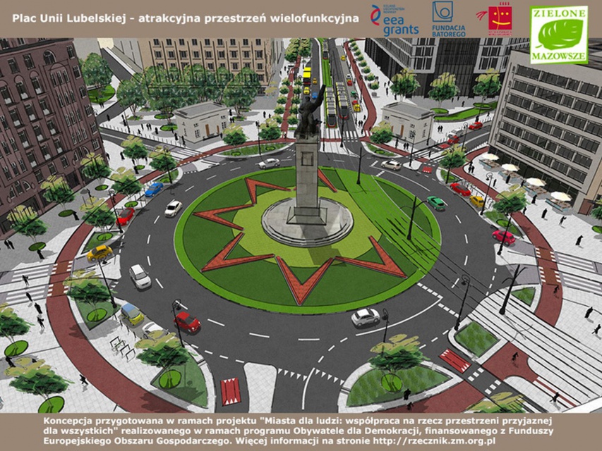 Plac Unii Lubelskiej, koncepcja proponowana przez Zielone Mazowsze Plac Unii Lubelskiej może być bardziej przyjazny dla pieszych