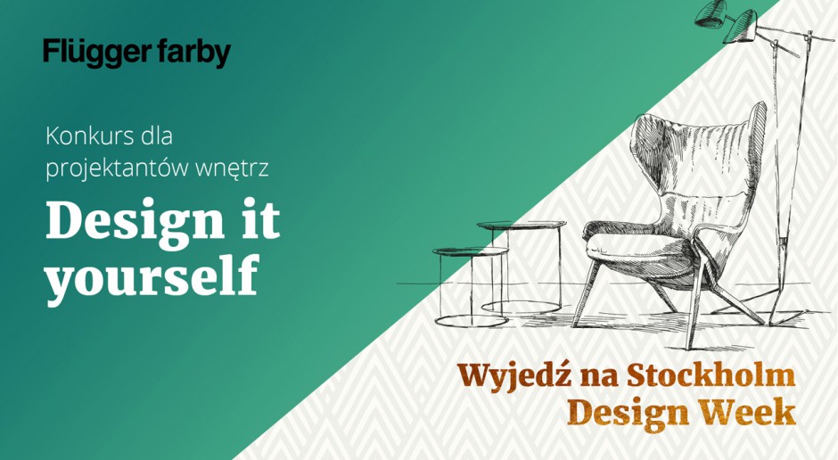 Design it yourself! Konkurs dla projektantów i architektów wnętrz 