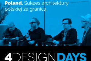 Bliskie spotkania z architekturą i designem: Dni Otwarte 4 Design Days