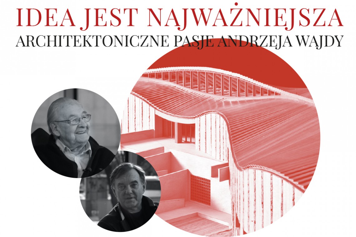fot. mat. prasowe Architektura. Druga pasja Andrzeja Wajdy