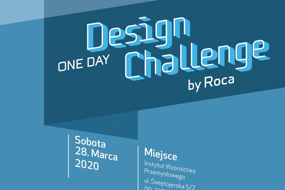 Roca One Day Design Challenge powraca do polskich młodych architektów i projektantów, aby sprawdzili swoją kreatywność w III edycji konkursu, fot. mat. prasowe Roca Roca One Day Design Challenge powraca do polskich młodych architektów i projektantów, aby sprawdzili swoją kreatywność w III edycji konkursu