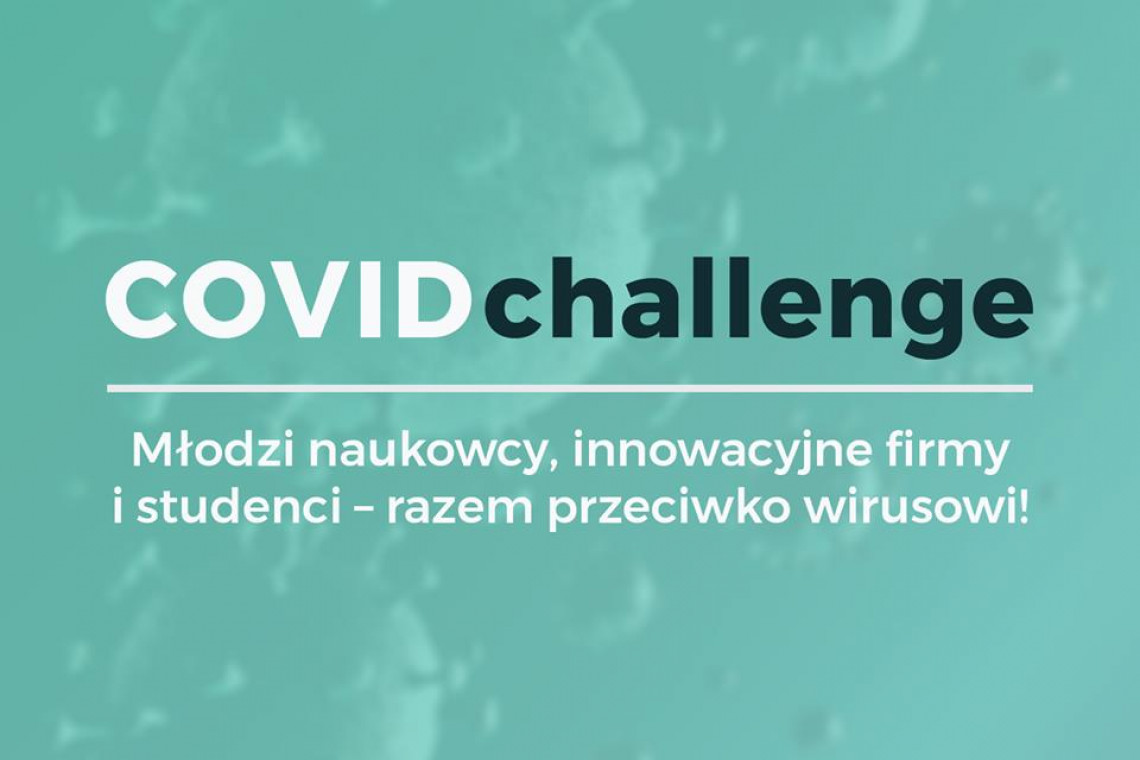 Covid Challenge - wyzwanie dla twórców innowacji