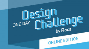 „Roca One Day Design Challenge”. Rusza III edycja konkursu dla młodych architektów i projektantów