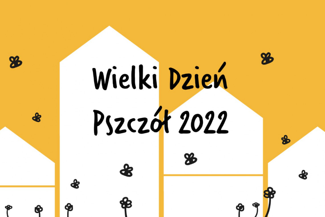 Poznań przygotowuje się do Wielkiego Dnia Pszczół