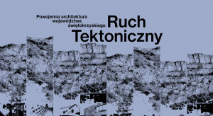 Rusza wystawa o powojennej architekturze województwa świętokrzyskiego